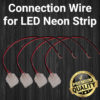 Waterproof Connection LED Neon Strip Light wire 2