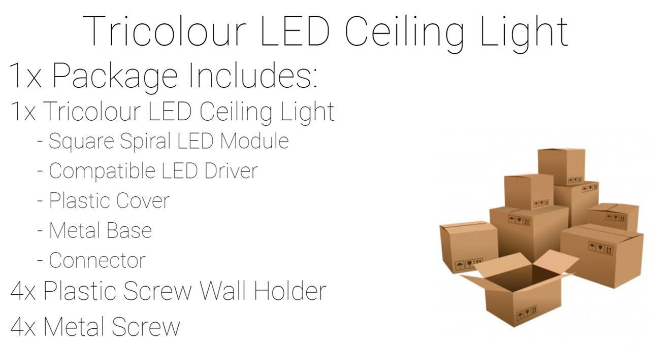 Tricolour LED Ceiling Light Package Include
